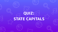 State Capitals Quiz