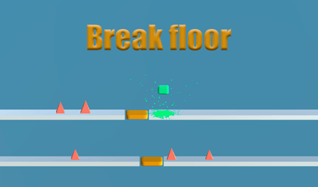 Break floor