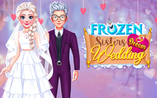 Frozen Sisters Dream Wedding