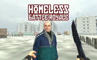 Homeless Battle Royale