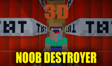 3D Noob Destroyer