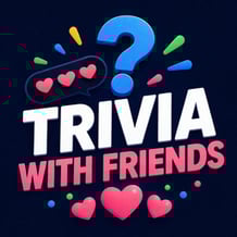 Trivia with Friends