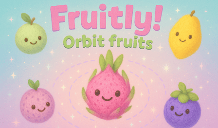 Fruitly! Owoce orbity