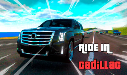 Ride in Cadillac