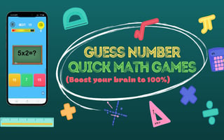 Guess Number Quick Math Games