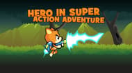 Hero In Super Action Adventure
