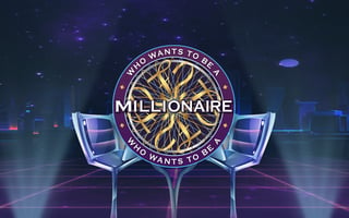 Who Wants to Be a Millionaire?