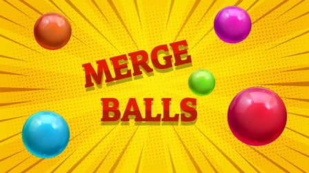 Merge Balls