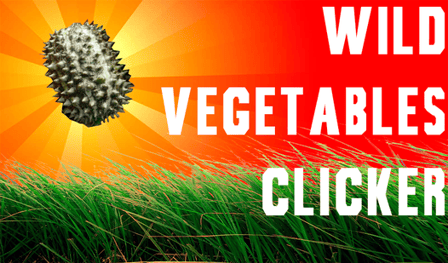 Wild vegetables clicker