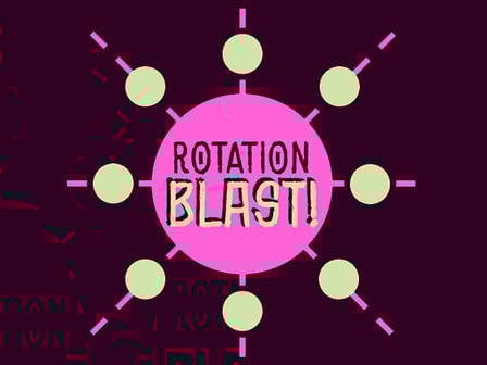 Rotation Blast
