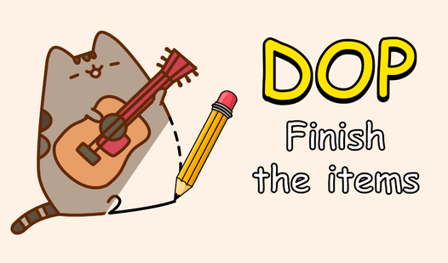 DOP Finish the Items