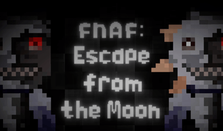 FNAF: Escape from the Moon