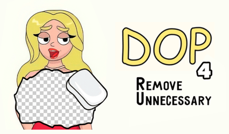 DOP 4 Remove Unnecessary