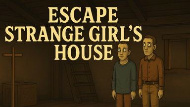 Escape Strange Girl’s House