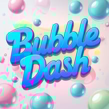 Bubble Dash