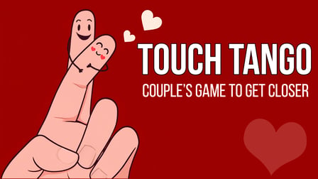 Touch Tango: Couple’s Game to Get Closer