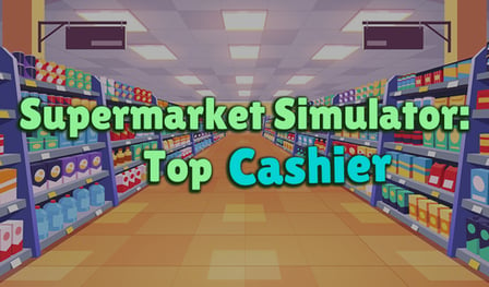 Supermarket Simulator: Top Cashier