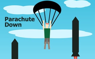 Parachute Down