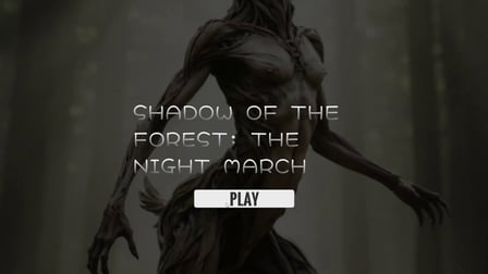 Shadow of the Forest: The Night March - Screenshot 1