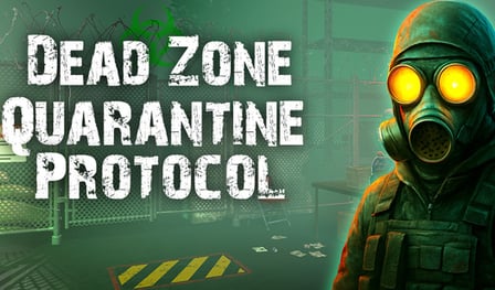 Dead Zone: Quarantine Protocol
