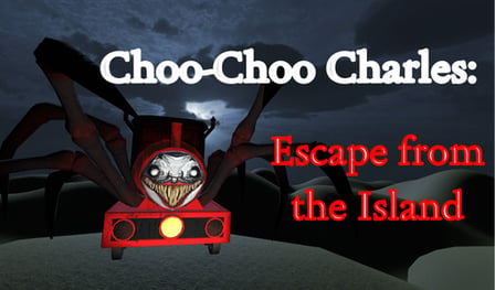Choo-Choo Charles: Escape from the Island