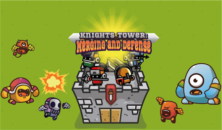 Knights Tower: Fusion and Defense