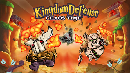 Kingdom Defense Chaos Time