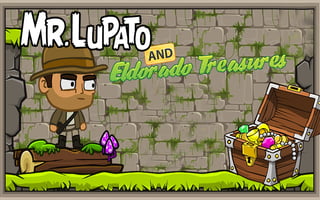 Mr. Lupato and Eldorado Treasures