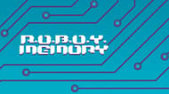 R.O.B.O.Y. Memory