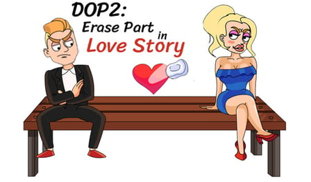 DOP2: Erase part in Love Story