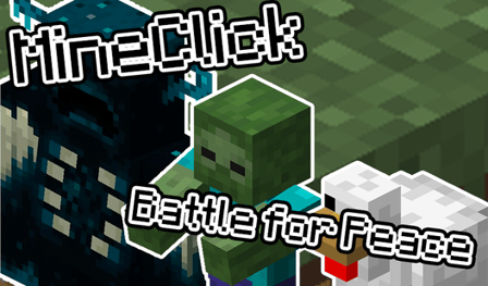 MineClick: Battle for Peace