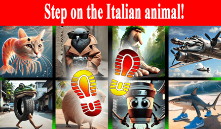 Step on the Italian animal!