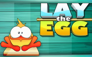 Lay the Egg